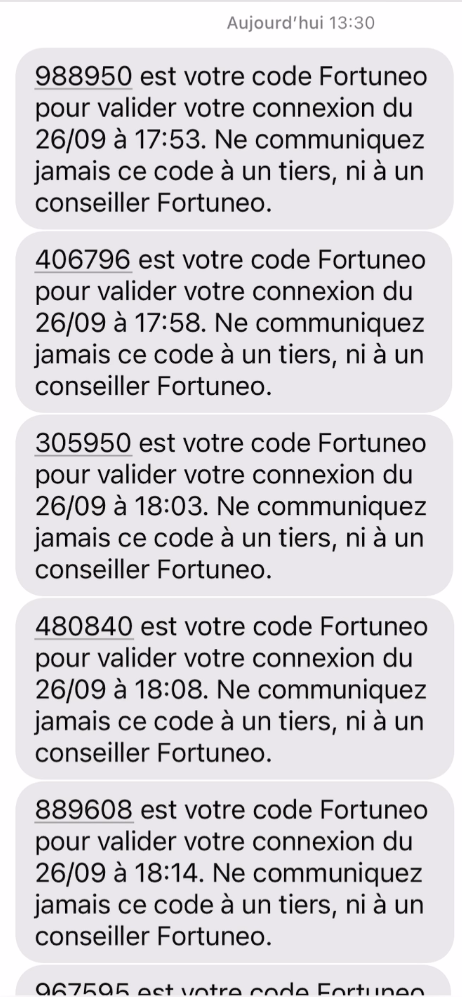 Une unique demande d'authentification génère 9 envois de SMS toutes les 5 minutes… reçus le lendemain… et qui bloquent votre compte pour code erroné… sans que vous n'ayiez jamais saisi de code